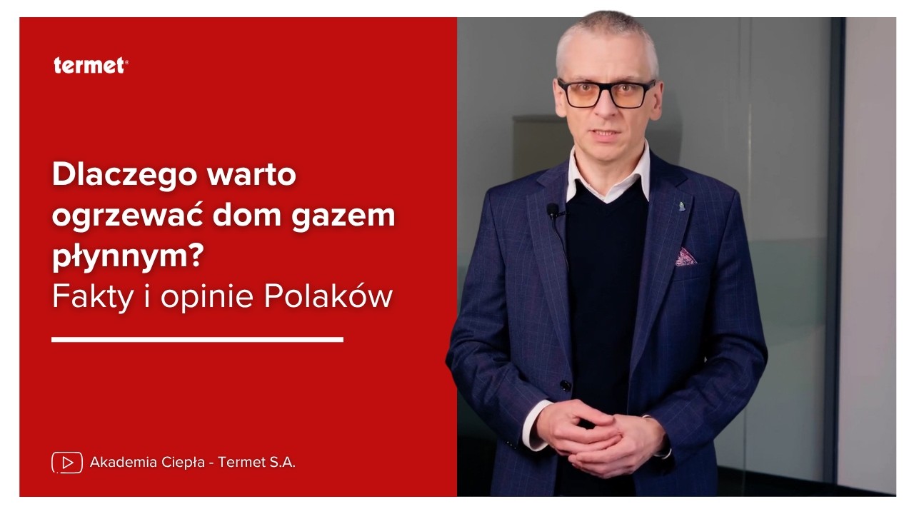Dlaczego warto ogrzewać dom gazem płynnym? Fakty i opinie Polaków