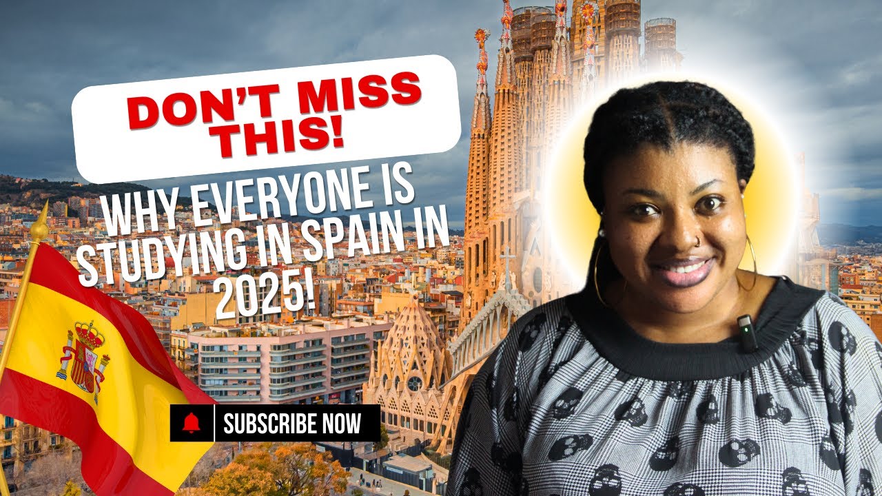 Don&rsquo;t Miss This! Why EVERYONE Is Studying in Spain in 2025