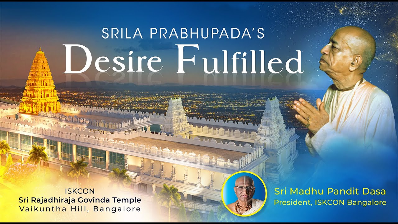 Srila Prabhupada’s Desire Fulfilled | ISKCON Sri Rajadhiraja Govinda Temple | Sri Madhu Pandit Dasa