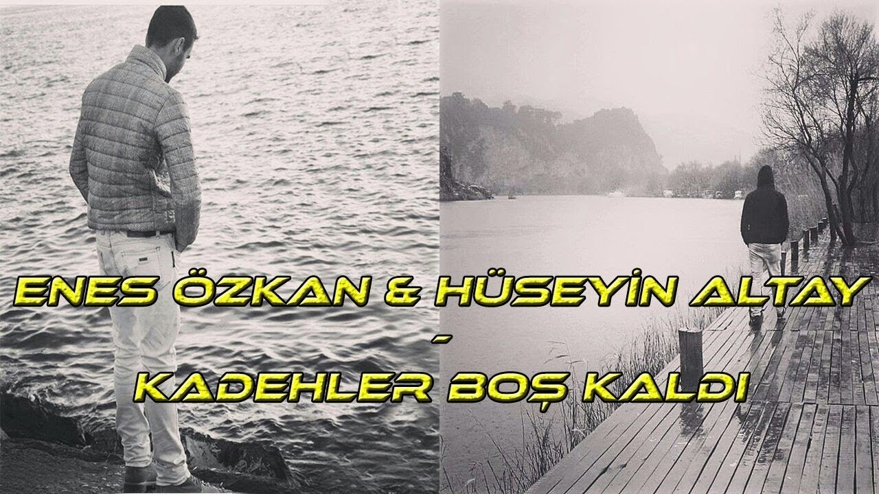Enes Özkan - Hüseyin Altay - Boş Kaldı (Beste)