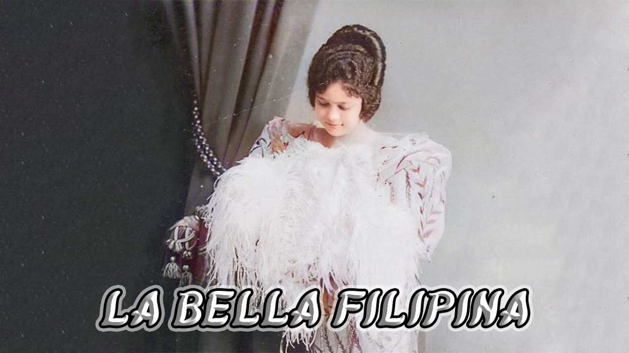 La Bella Filipina [Hispanista Kundiman]
