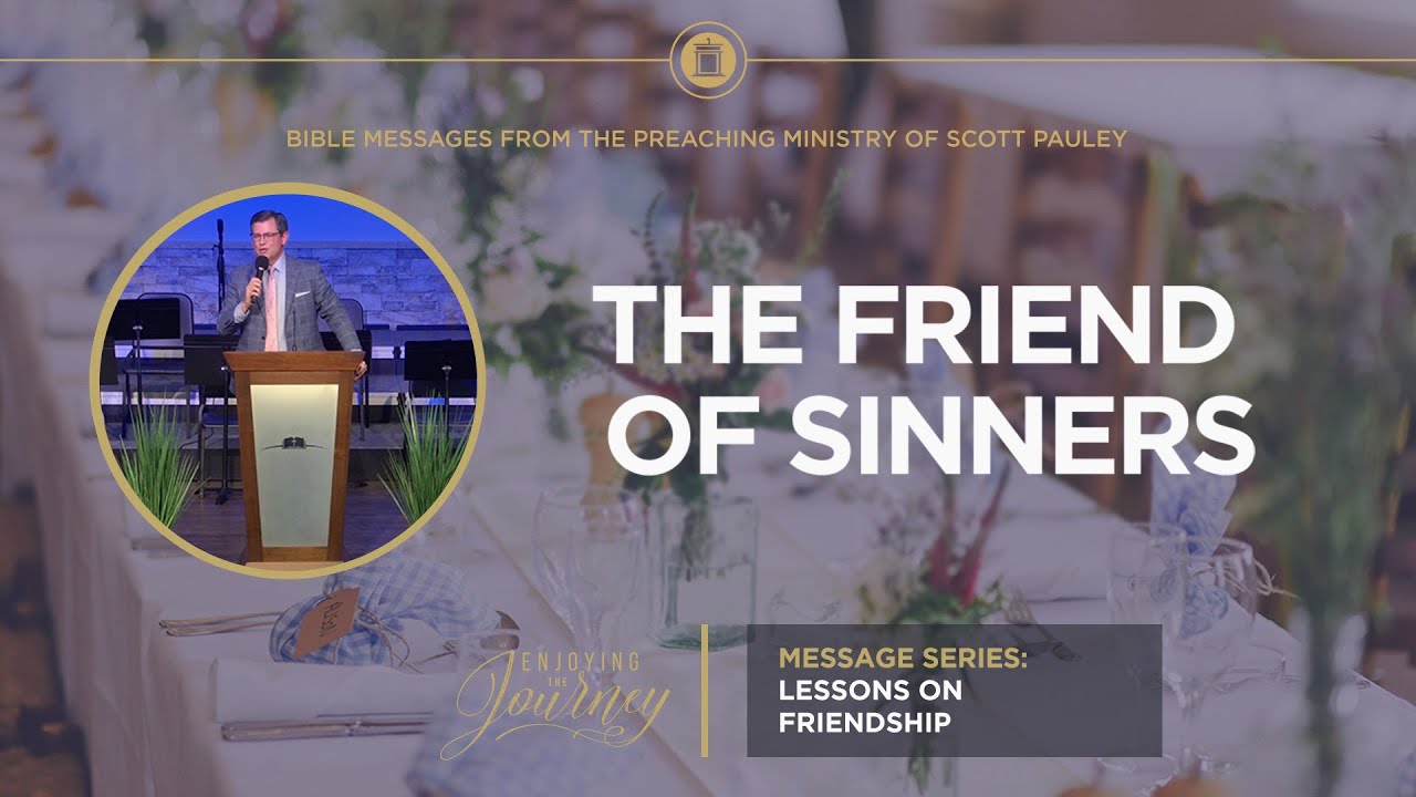 The Friend of Sinners