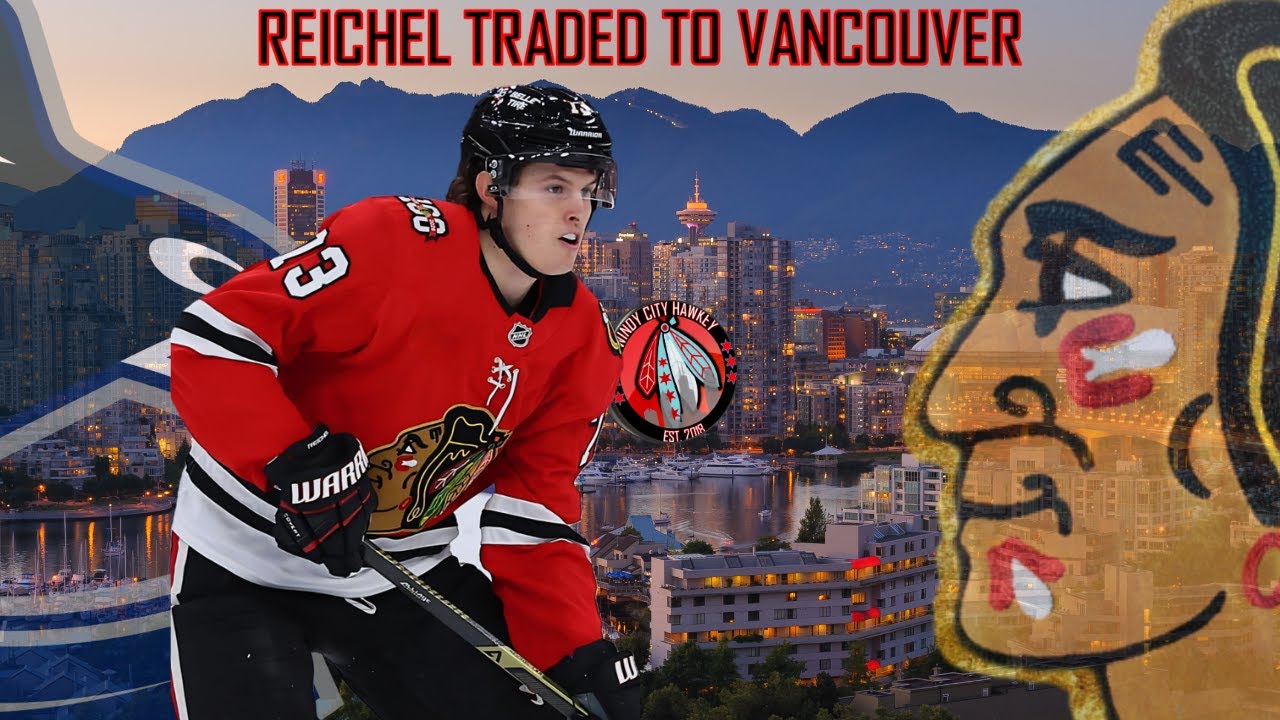 Blackhawks Trade Lukas Reichel