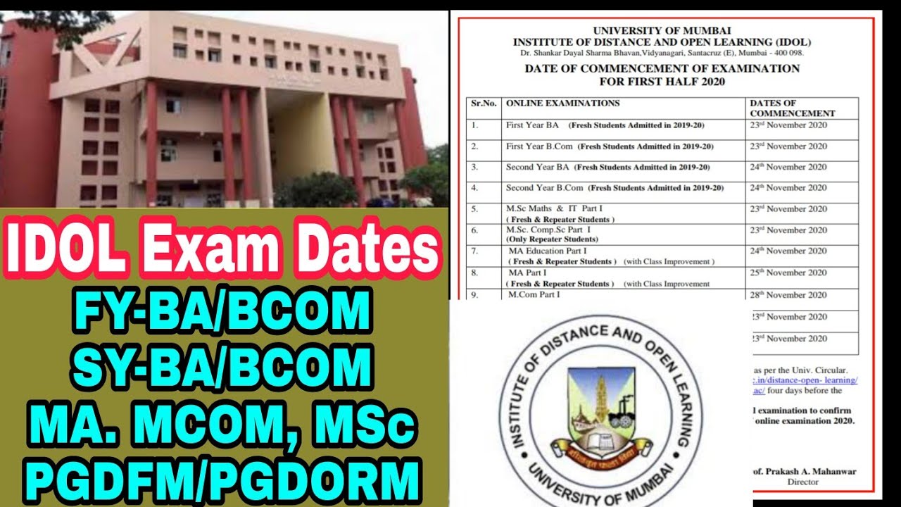 IDOL EXAM DATES | FYBA/BCOM/SYBA/SYBCOM/MA/MCOMMSC/PGDFM/PGDORM