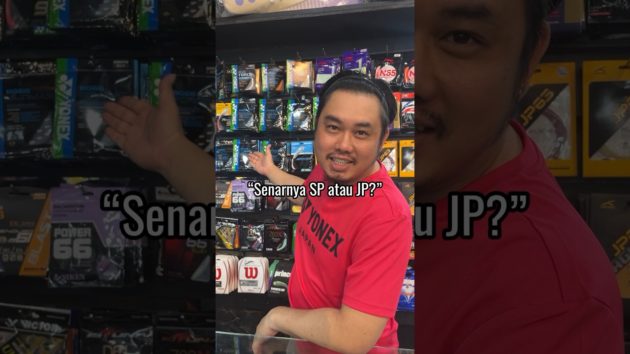 Senar SP atau JP? #badminton
