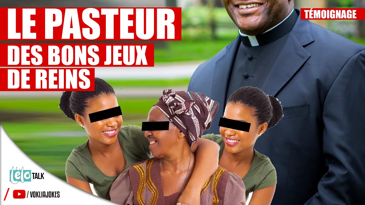 LELO TALK: MAMAN ET SES DEUX FILLES, LE PASTEUR A TOUT GÉRÉ EN BONS JEUX DE REINS  😂🤣😂😂😂🤣