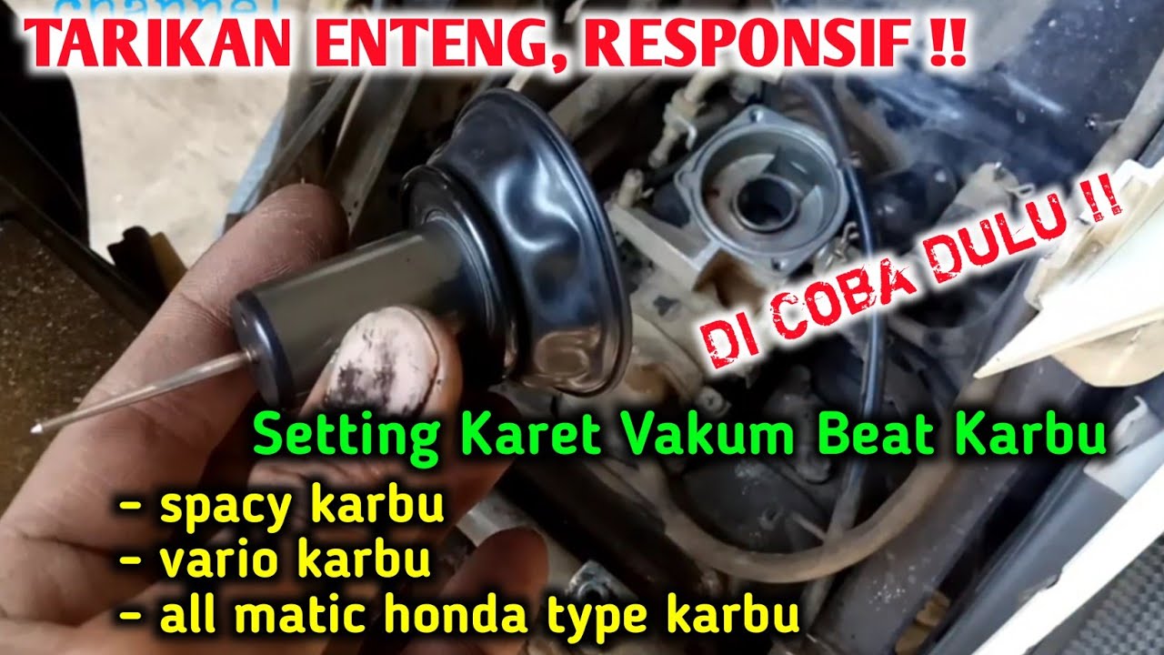 RESPONSIF !! Setting Karet Vakum Beat Vario Spacy Karbu