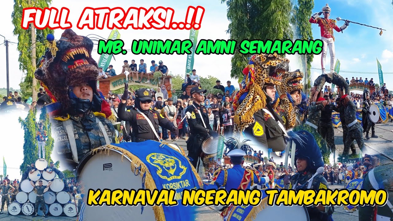 KARNAVAL NGERANG 2025 🔥 FULL ATRAKSI 🔴  MARCHING BAND UNIMAR AMNI SEMARANG
