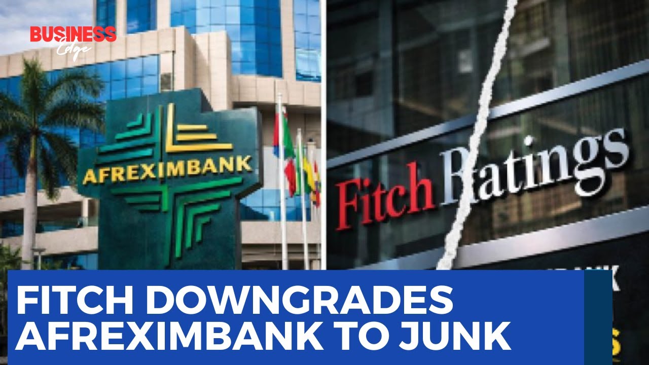 Fitch Downgrades Afreximbank to Junk After Ratings Dispute
