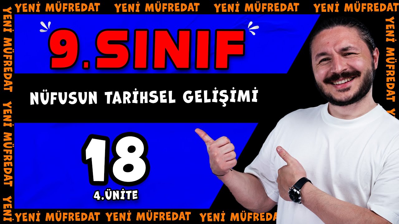Nüfusun tarihsel gelişimi ve değişimi📕 4.ünite nüfusun dinamikleri 🔴 9.sınıf coğrafya | 2025