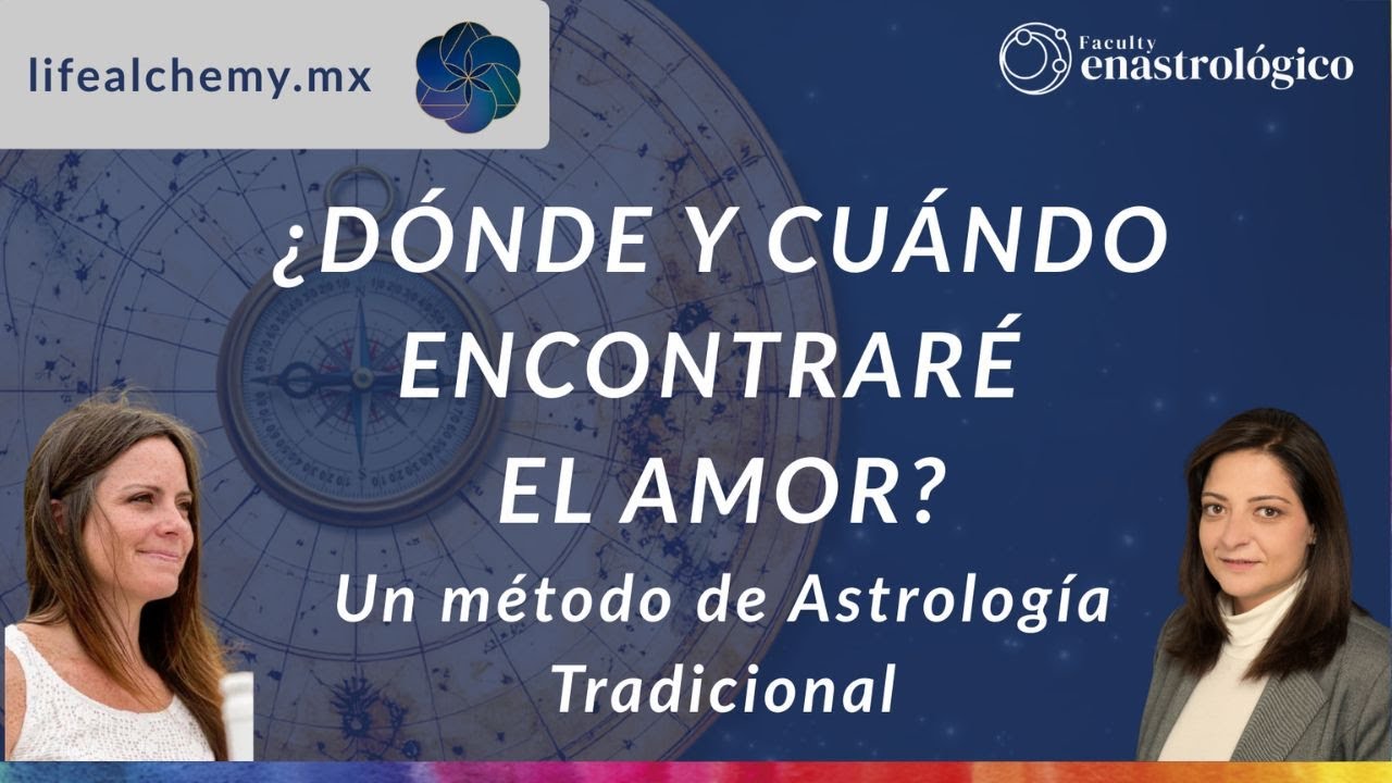 ¿Cuándo y dónde encontrarás el amor? Un método de Astrología Tradicional