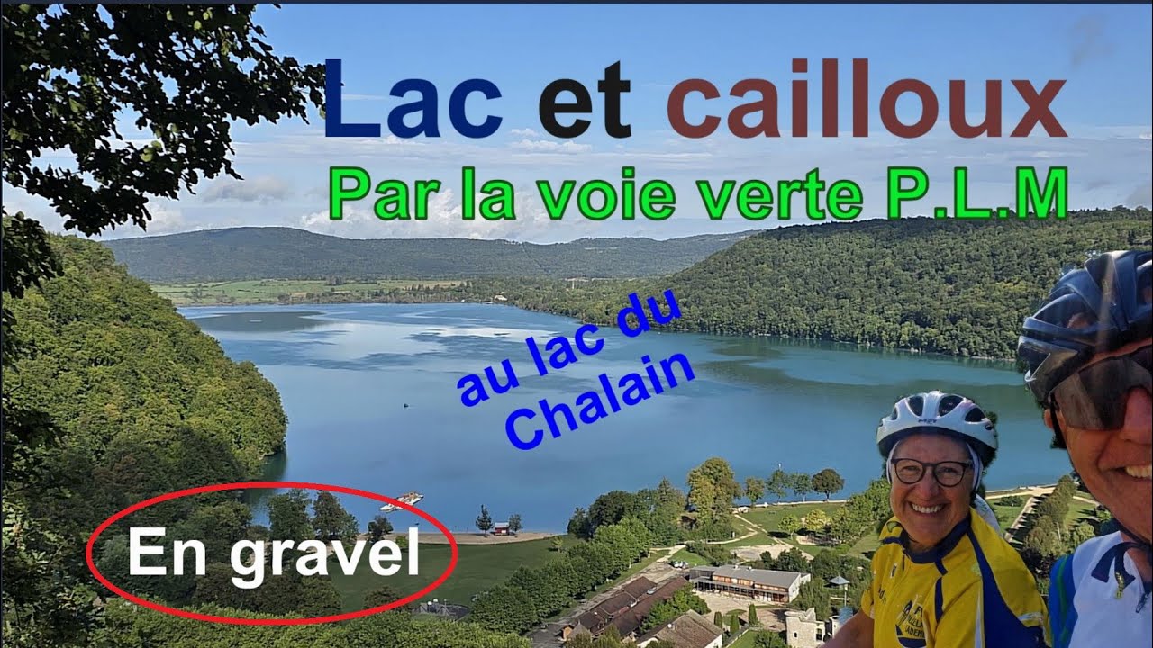 Le lac de Chalain par la voie verte P.L.M