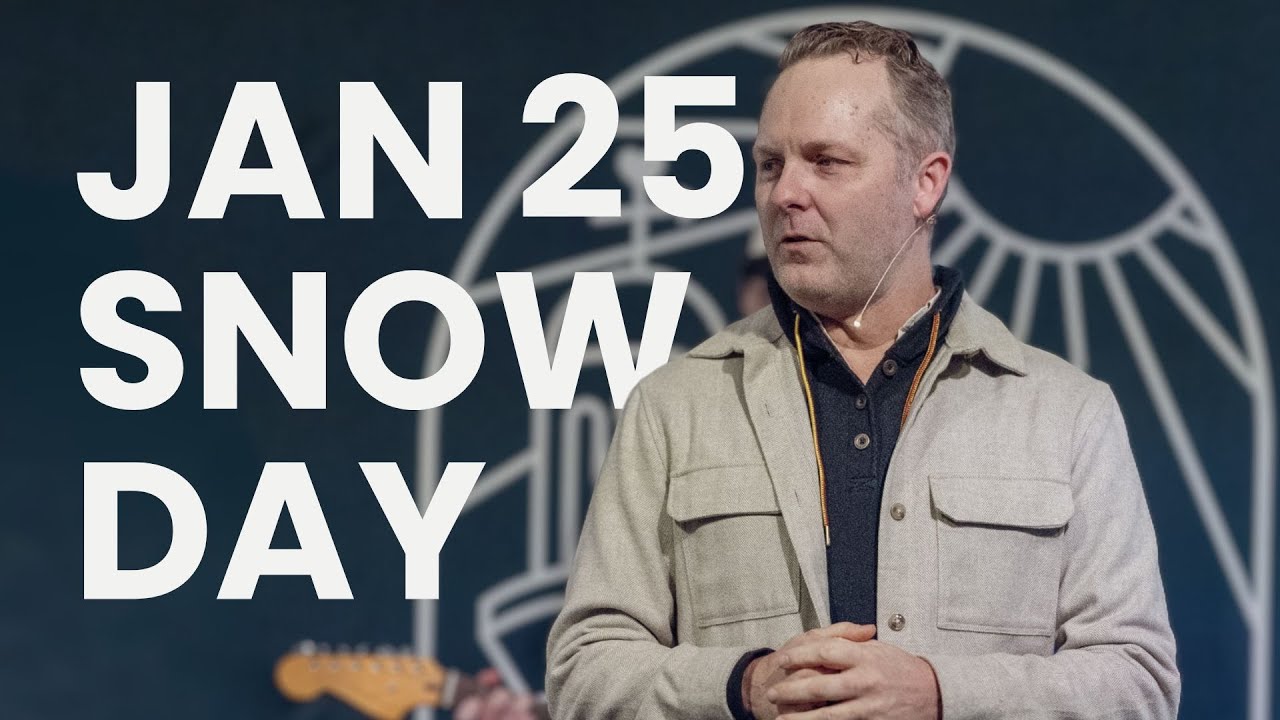 Jan 25 Snow Day - Alinea Church