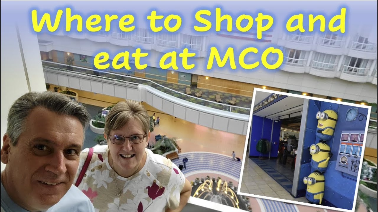 Where to shop and eat at Orlando International Airport Florida  - MCO