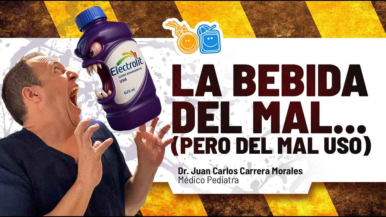 #ELECTROLIT: La verdad detrás de esta bebida | Pediatra Explica