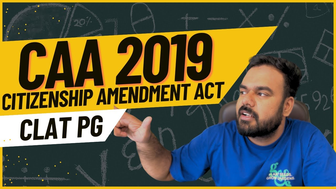 CAA 2019 for CLAT PG 2025 aspirants | Part- 1| #clatpg
