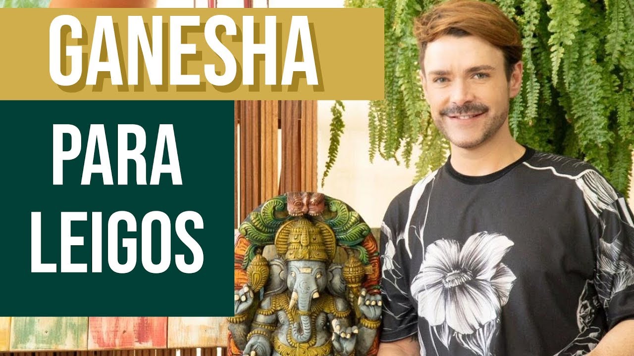 APRENDA RÁPIDO COMO ACIONAR O PODER DE GANESHA EM SUA VIDA/ LUIZ NETTO