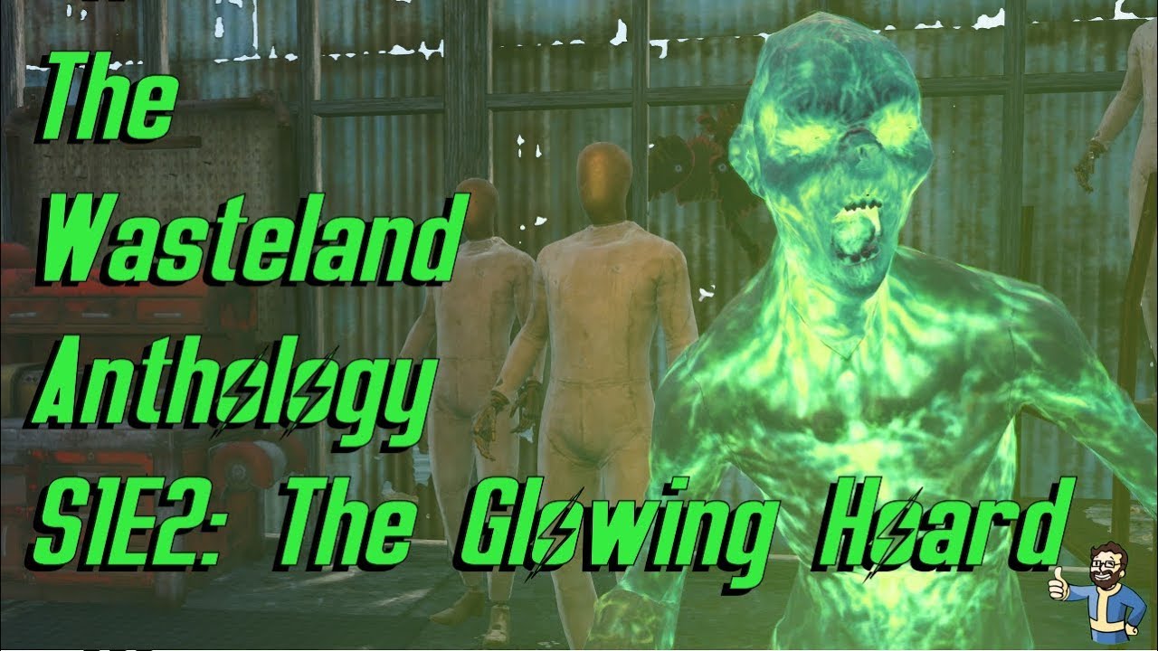 The Wasteland Anthology S1E2: The Glowing Hoard