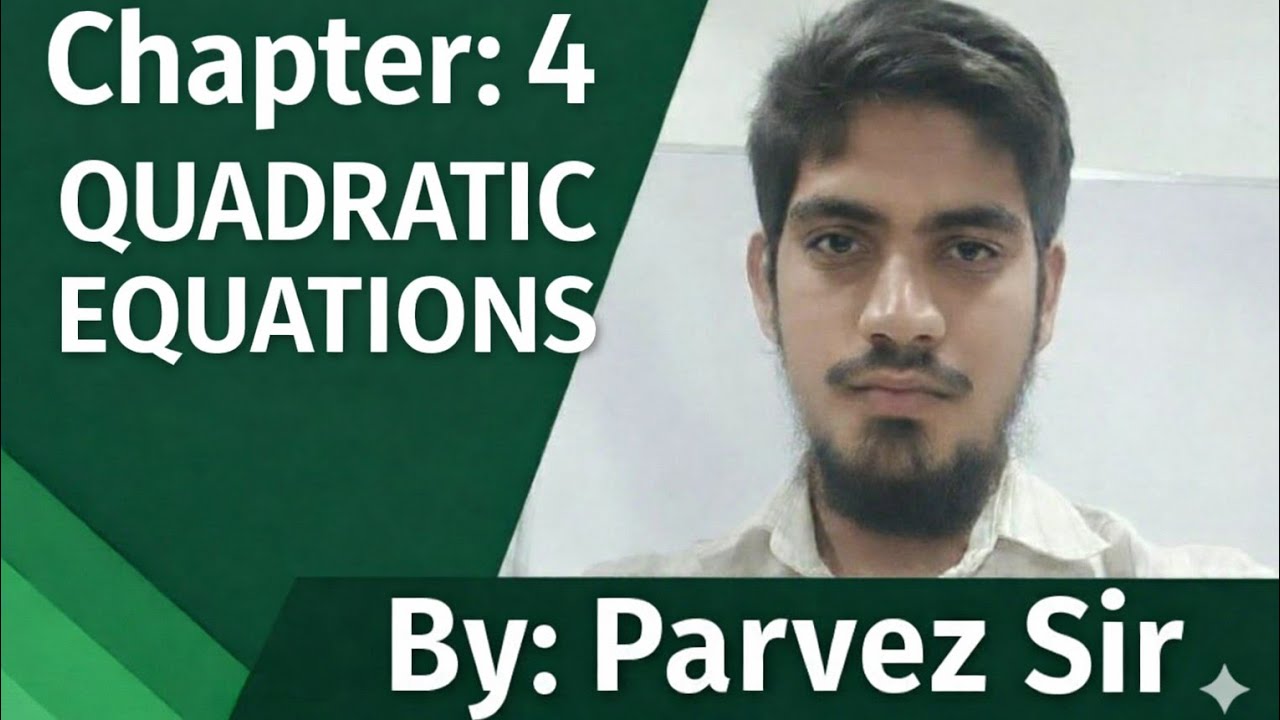Quadratic Equations || Class 10 || ONESHOT 🔥 || Chapter 4 || SSLC || Parvez Sir