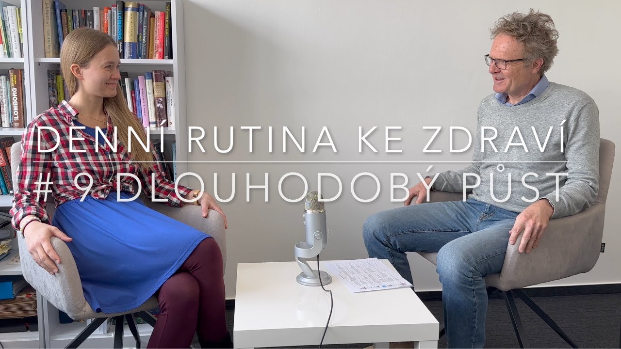 Denn&iacute; rutina ke zdrav&iacute; #9 Dlouhodob&yacute; Půst
