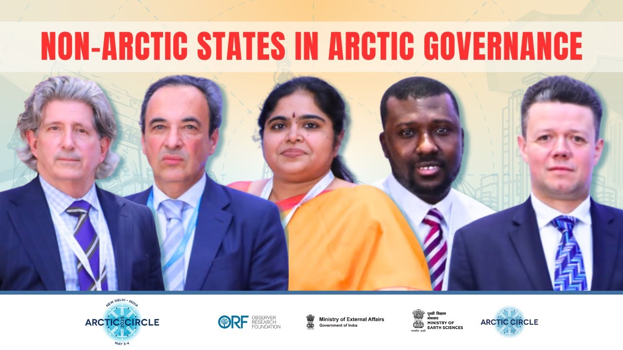 Non-Arctic States in the Arctic Game: Power, Politics & Polar Ice | The Arctic Circle India Forum