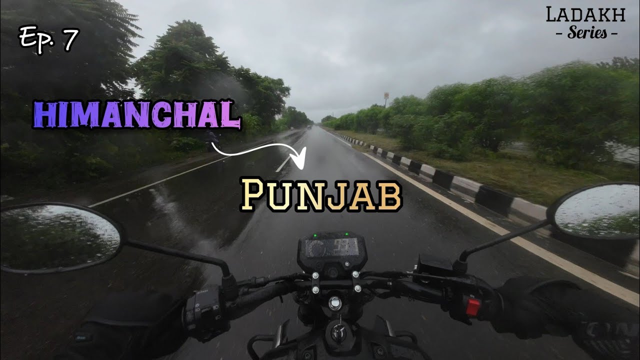 Rain Ride Gone Wrong | Baddi to Pathankot | EP. 7 | LADAKH Series