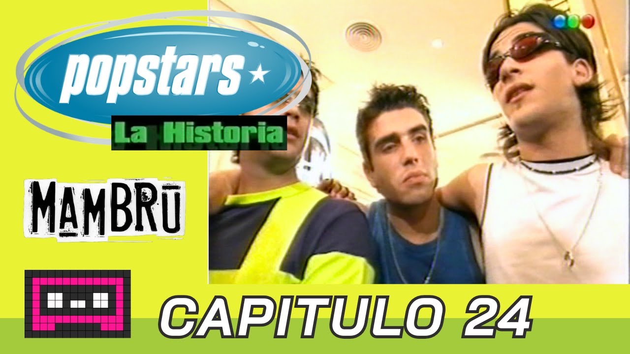 Popstars La Historia #24
