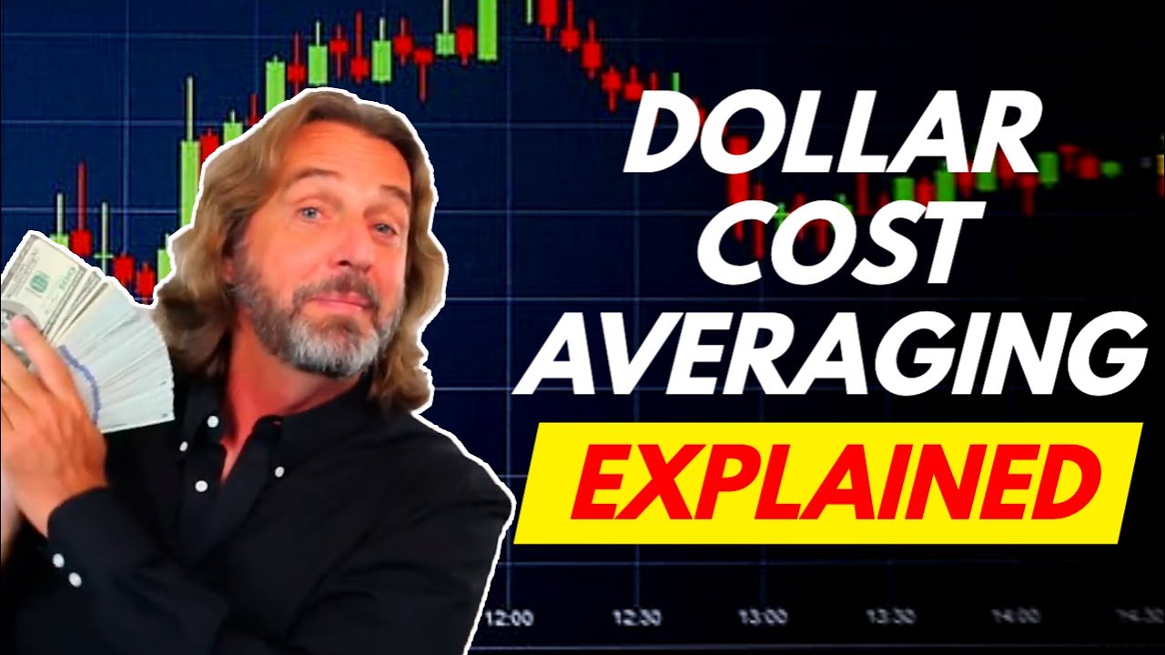 Dollar Cost Averaging Explained
