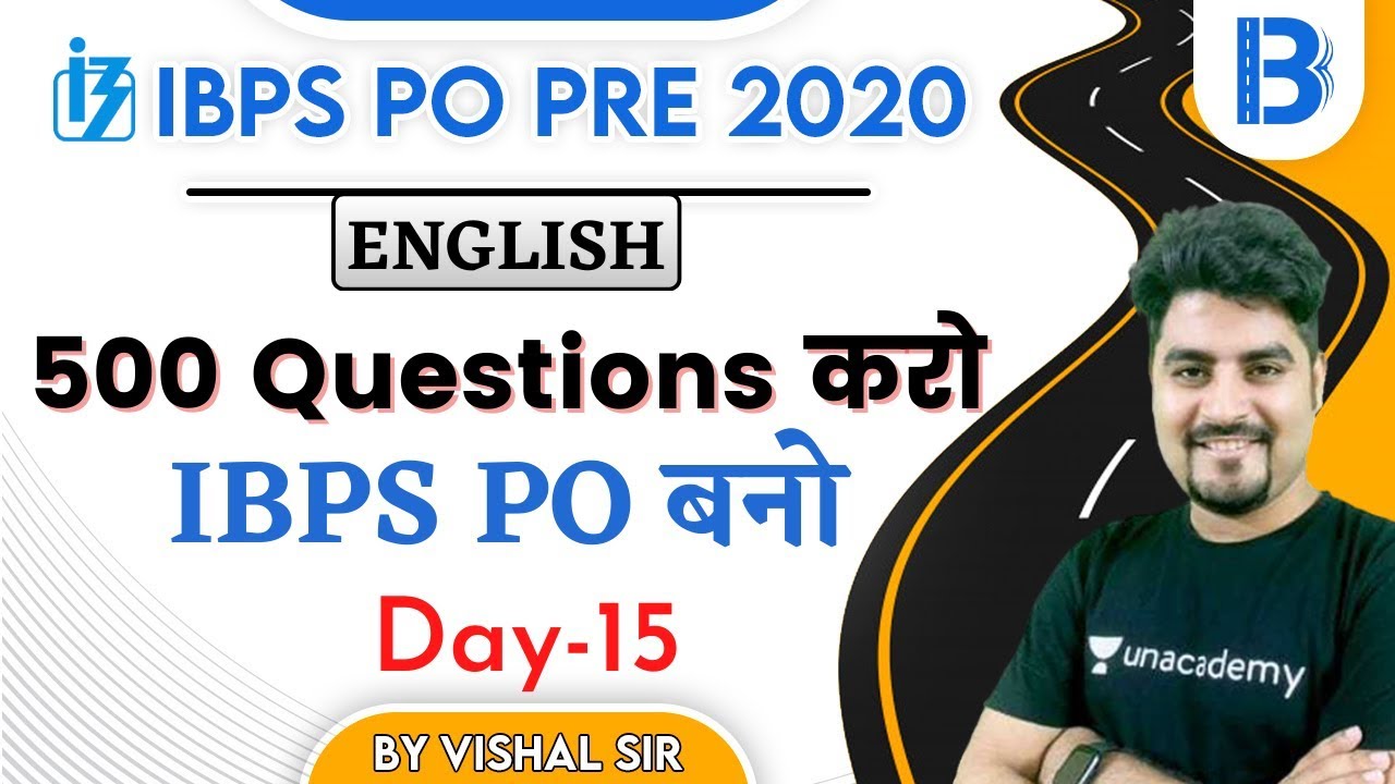 9:00 AM - IBPS PO PRE 2020 | English by Vishal Sir | 500 Questions Series (Day-15)