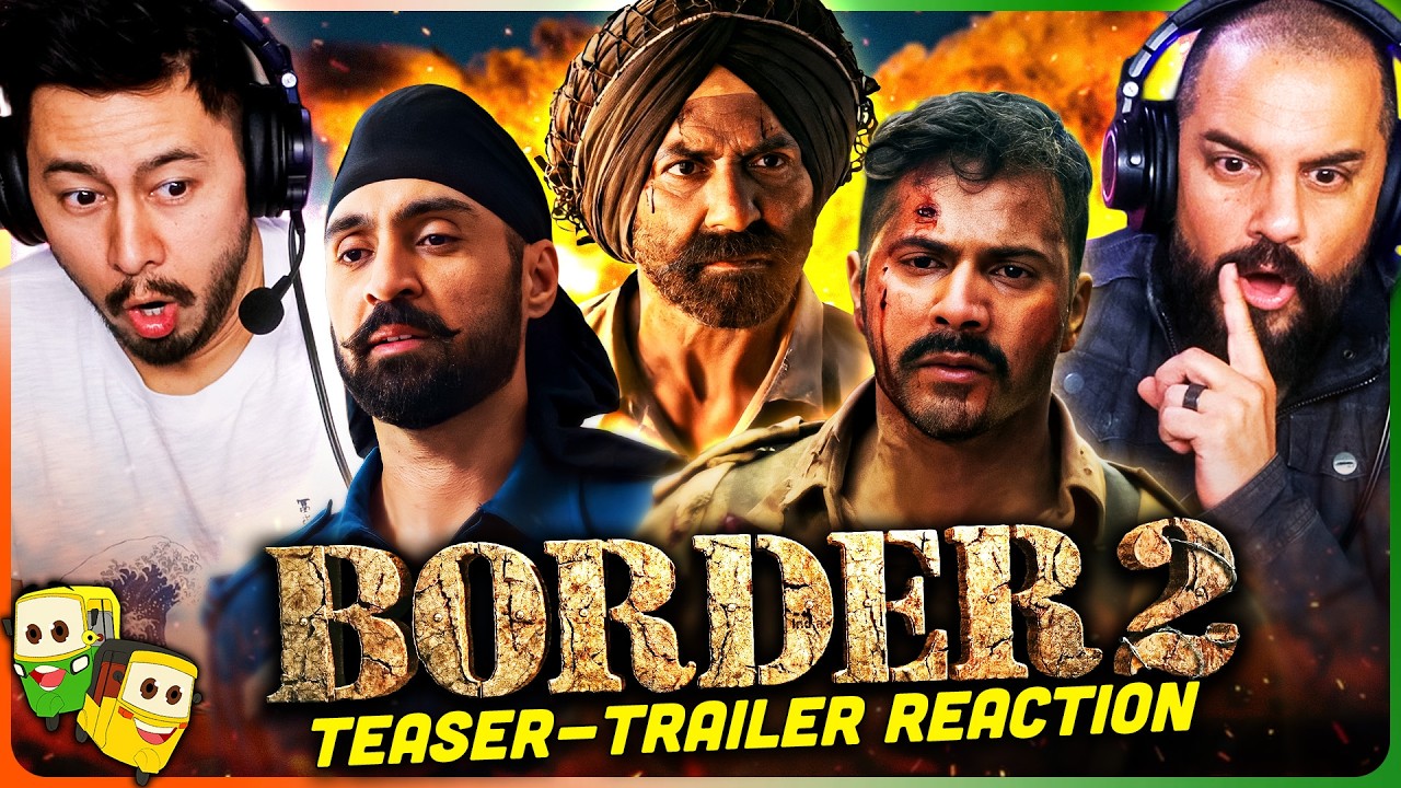 BORDER 2 Teaser & Trailer Reaction! | Sunny Deol | Varun Dhawan | Diljit Dosanjh