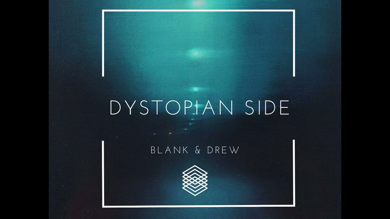 DYSTOPIAN SIDE (FULL ALBUM)