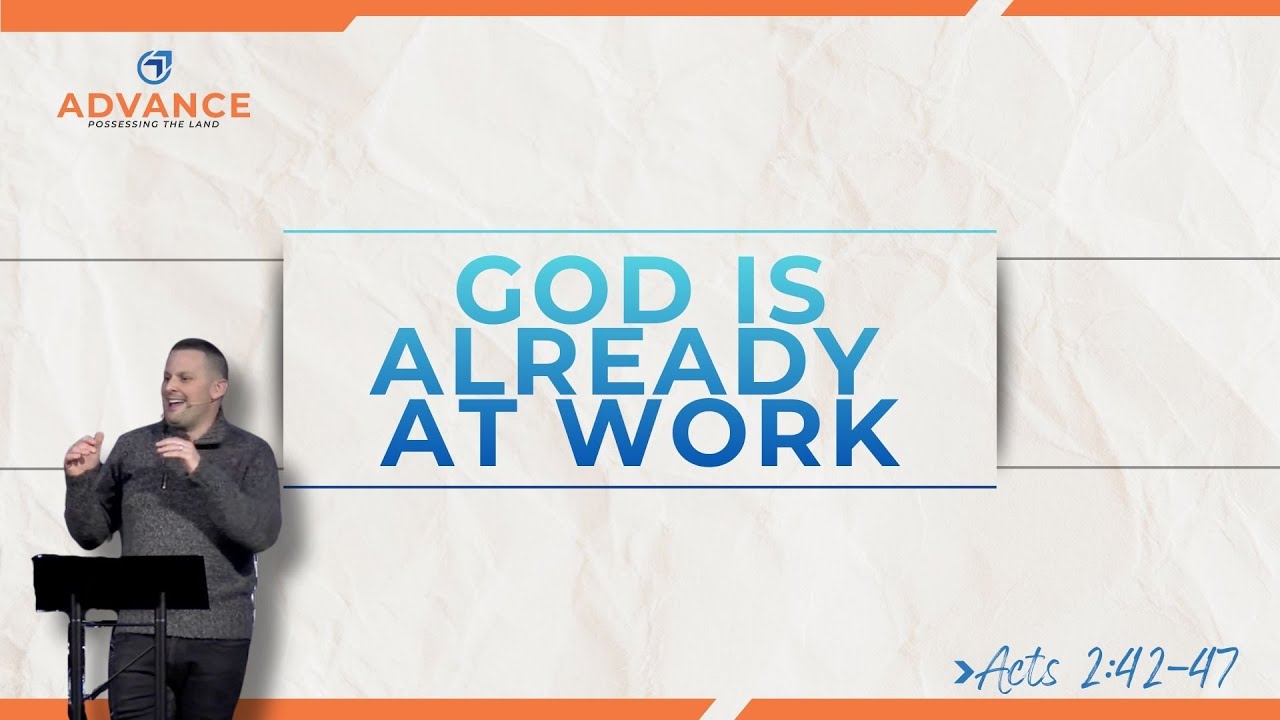God Is Already At Work