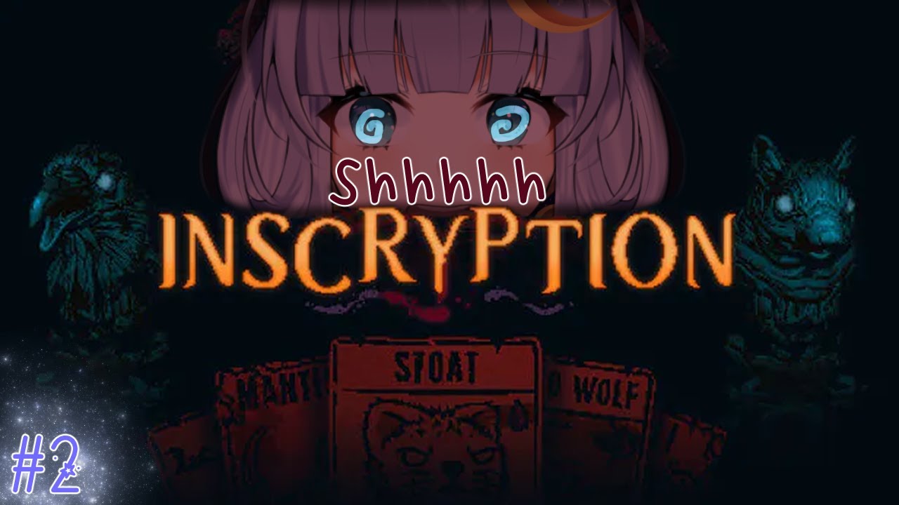 [Inscryption #2] All we have to do is play the game [EN/KR/JP Vtuber]