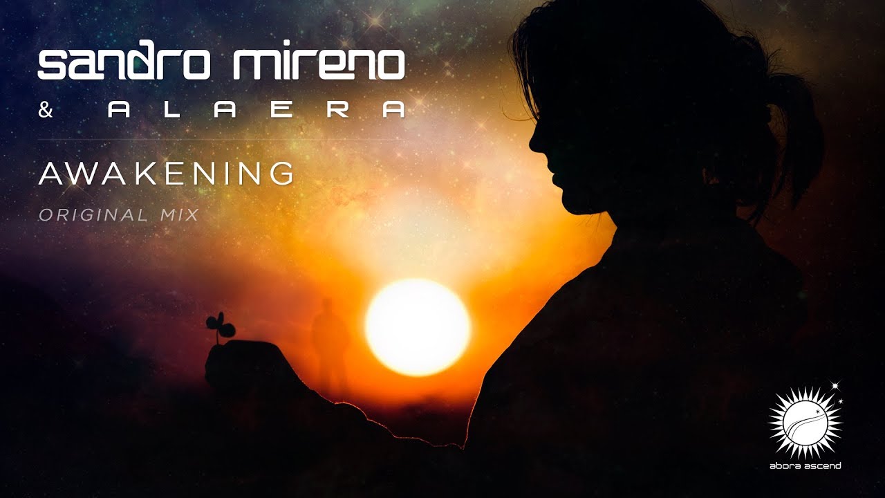 Sandro Mireno & Alaera - Awakening