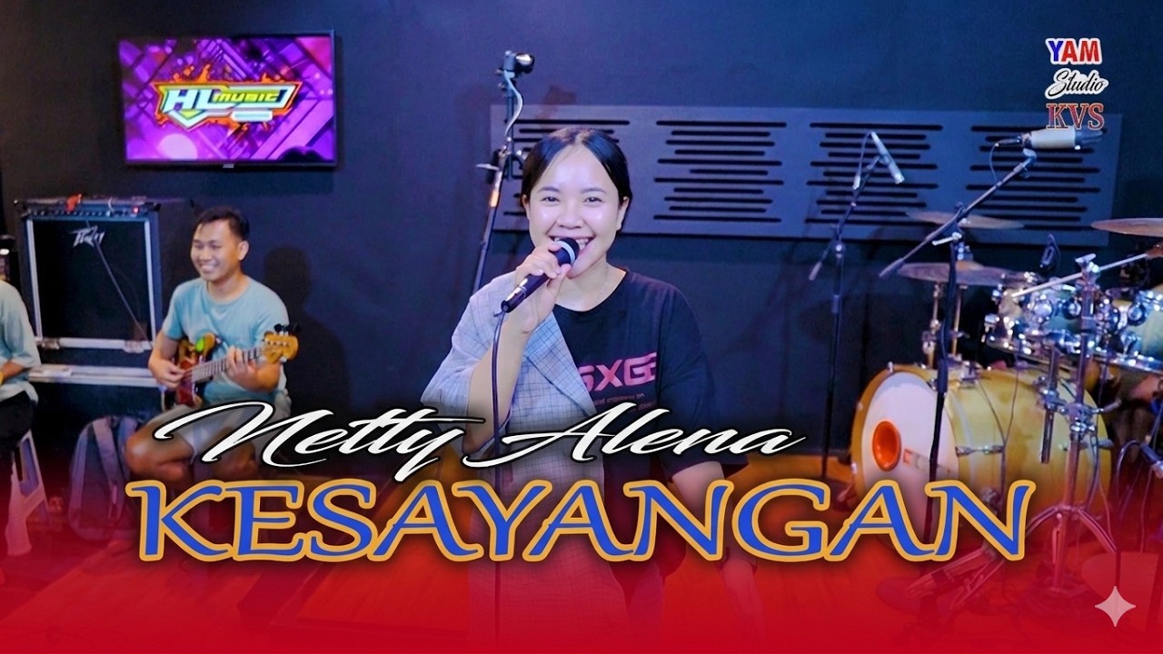 Kesayangan * Nety Alena * HL Music / Yam Studio Rec / Kvs Multimedia