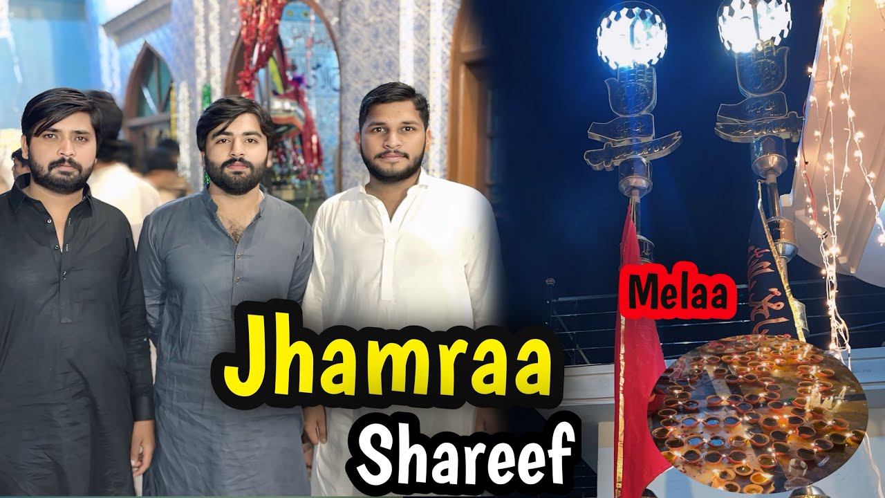 Jhamra Shareef Mela 2025 | Roohani Mahol aur Bharpur Junoon!”🚩🏴