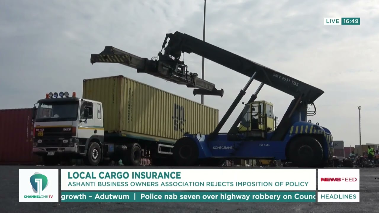 Ashanti Business Owners Reject New Local Cargo Insurance Policy