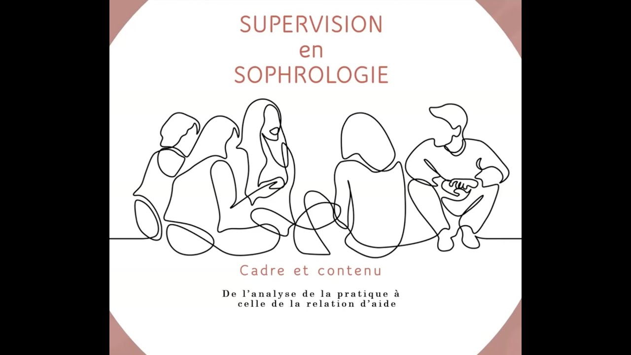 Conférence de Judith Dumas - Supervision en sophrologie : cadre et contenu