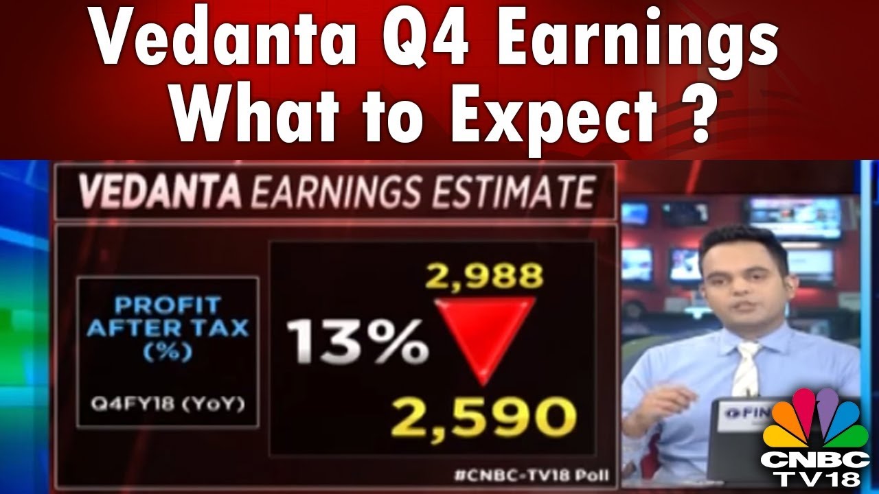 Vedanta Q4 Earnings Estimate; What to Expect? | CNBC TV18