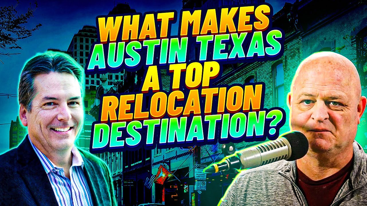 Relocating To Austin? Real Estate Expert Kenn Renner Shares Why Austin Remains A Top Relocation Hub