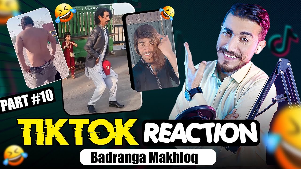 Badranga Makhloq Tiktok Reaction Part #10  | Shakeel vines