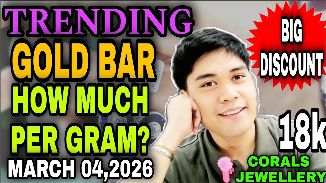 TRENDING GOLD BAR HOW MUCH PER GRAM MARCH 4 2026? CORALS JEWELRY#GOLD#GOLD BAR#18K#21K#JAPANGOLD