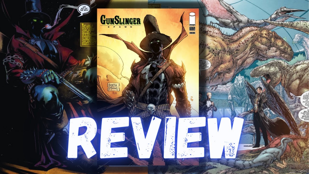 Gunslinger Spawn issue #1 REVIEW | All Guns Blazing for Gunslinger Spawn!