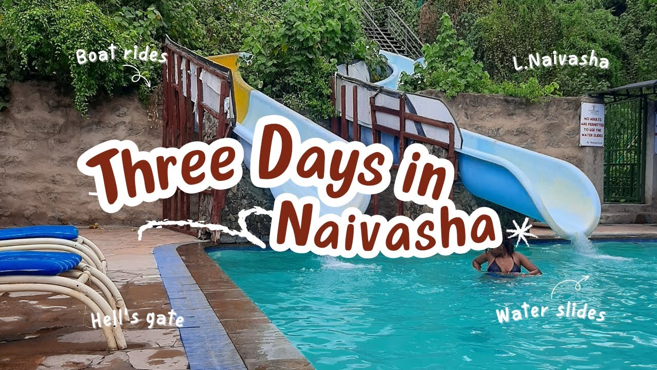A MUST VISIT | Coolest Things To Do In Naivasha | Water Slides, Boat Rides & MORE