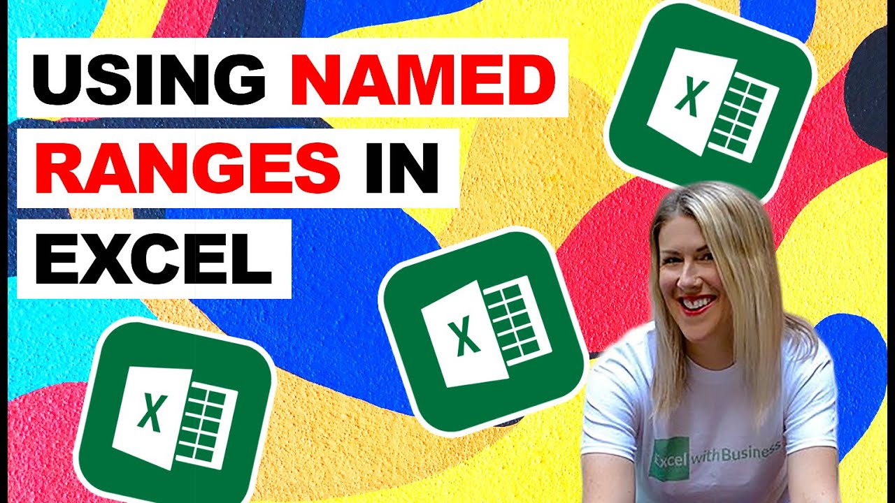 Using Named Ranges In Excel