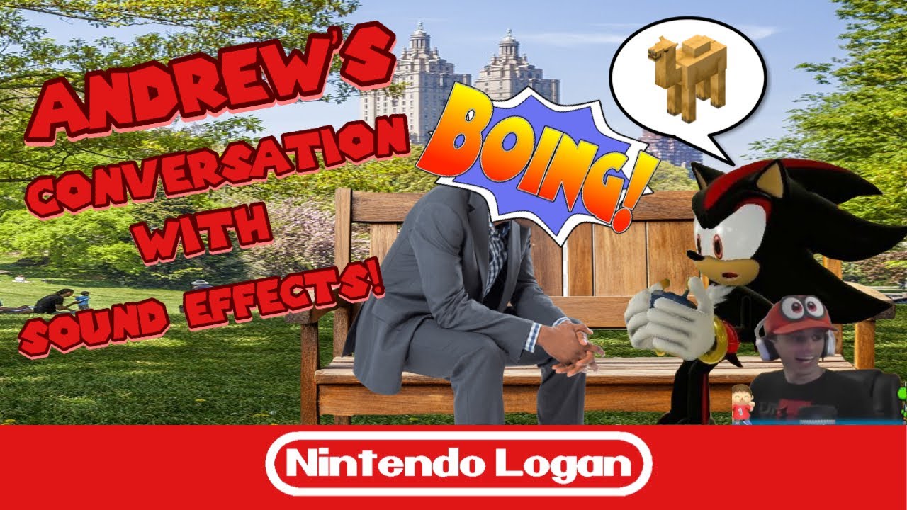 Andrew’s Conversation with Sound Effects! | Nintendo Logan Clips!