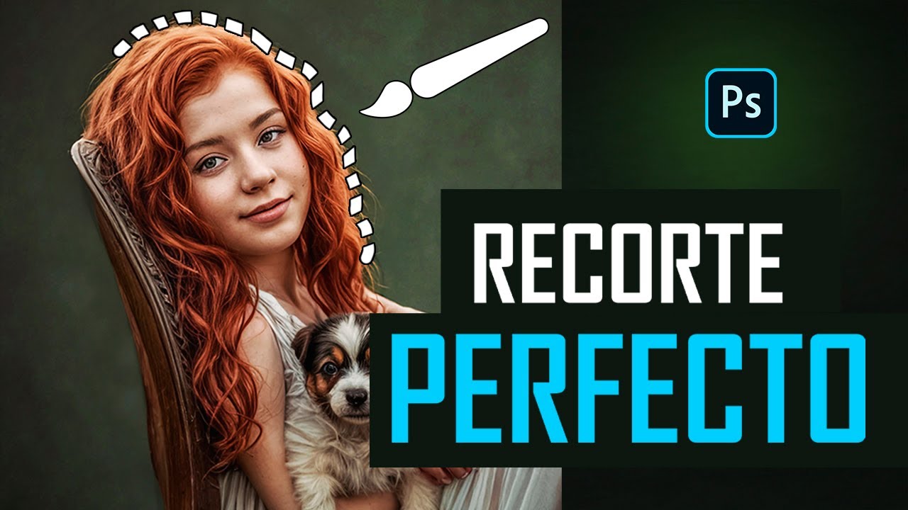💥Recorte perfecto (Photoshop)