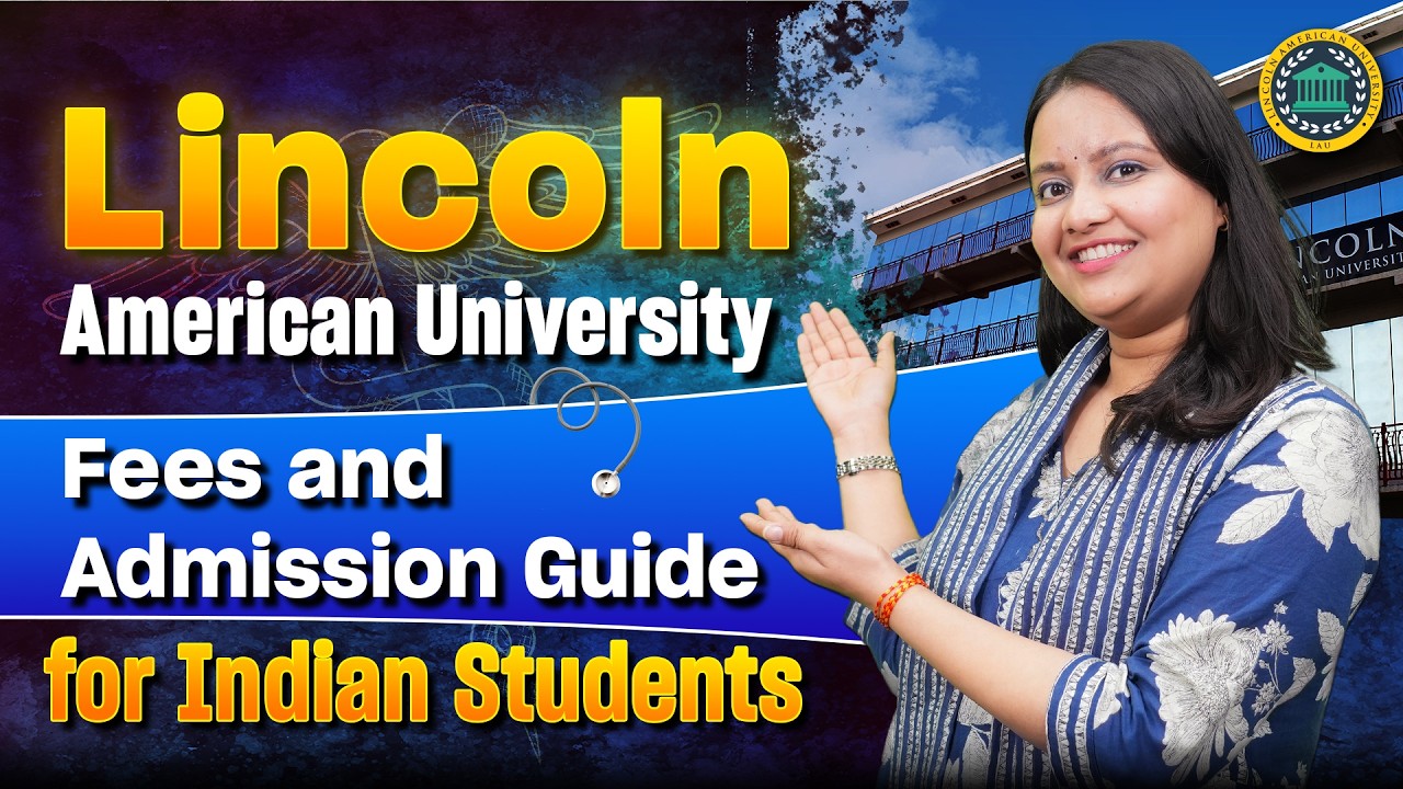 Lincoln American University MBBS Fees & Admission Process for Indian Students | Complete 2026 Guide