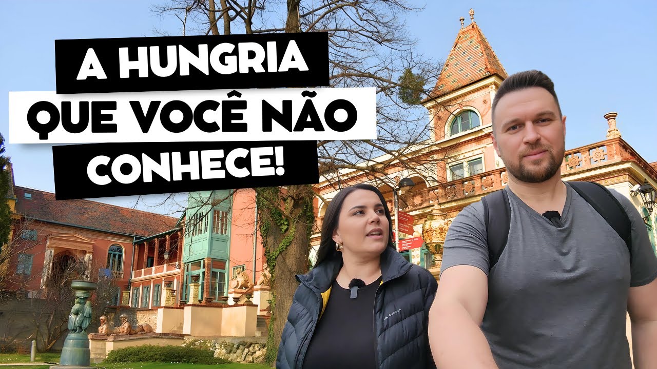 A Hungria que você não conhece  - HUNGRIA  é muito mais que só Budapeste