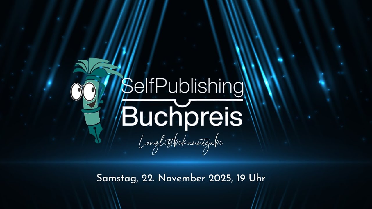 Longlistbekanntgabe Selfpublishing-Buchpreis 2025/26